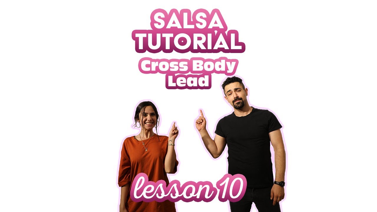 Salsa Öğreniyorum Ders 10: Cross Body Lead