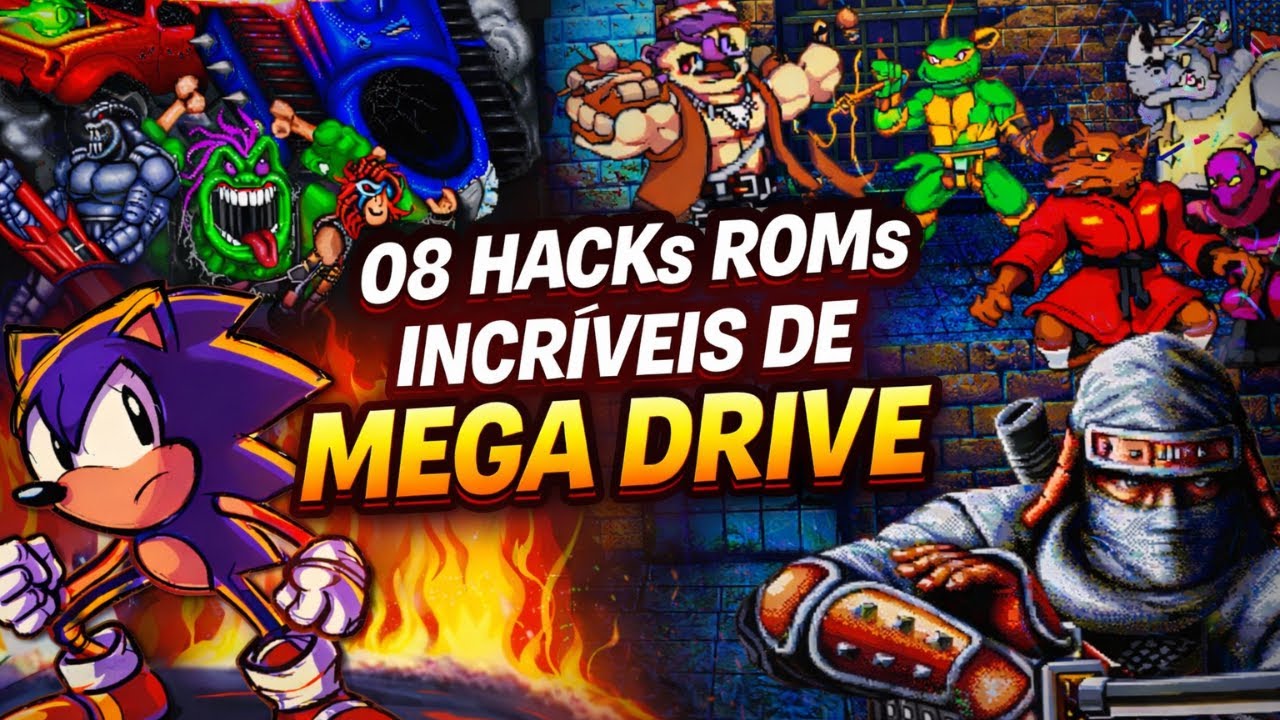 TOP 08 HACK ROMS INCRÍVEIS DE MEGA DRIVE