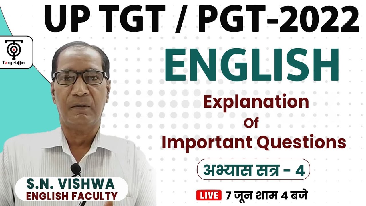 UP TGT - PGT - 2022 ll  English ll Explanation of Important Questions || TargetOn