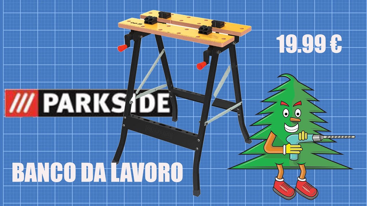 Banco da lavoro Parkside - Unboxing ,montaggio e primi utlizzi #parkside