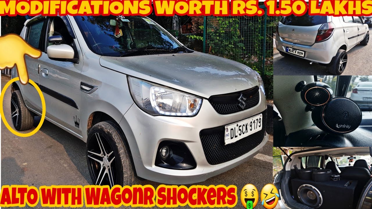 Modified Alto with WagonR Shocker🤯》Heavy Music System🔊》Alloy Wheels 15inch》Pioneer DSP》Touchscreen