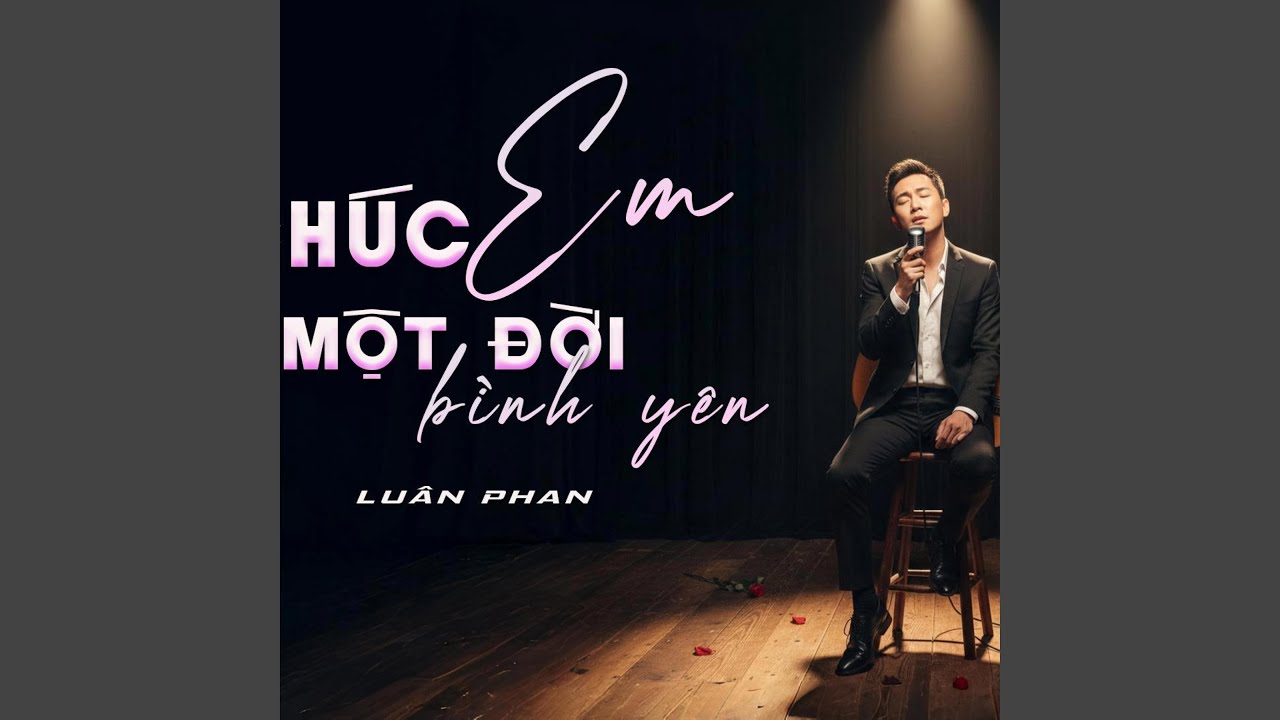 CHÚC EM MỘT ĐỜI BÌNH YÊN 2