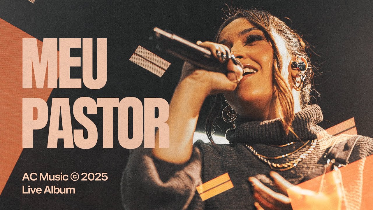Meu Pastor (Ao Vivo) | AC Music (Feat. Mariana Mori)