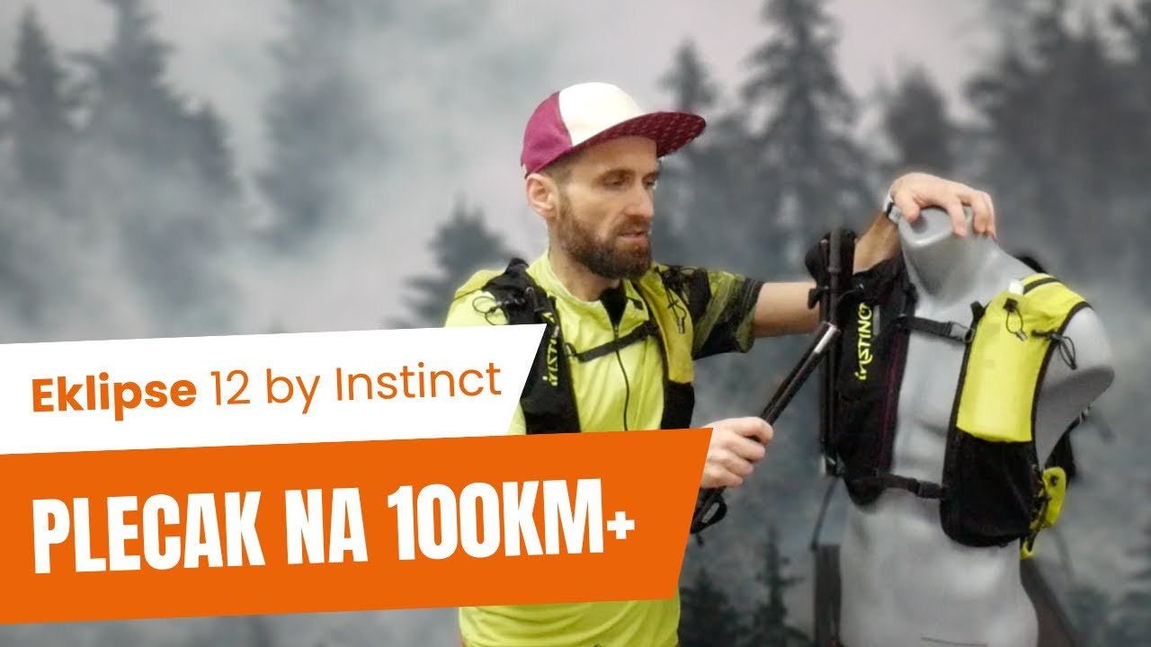 Instinct Eklispe 12l - plecak na UTMB i inne biegi 100km+