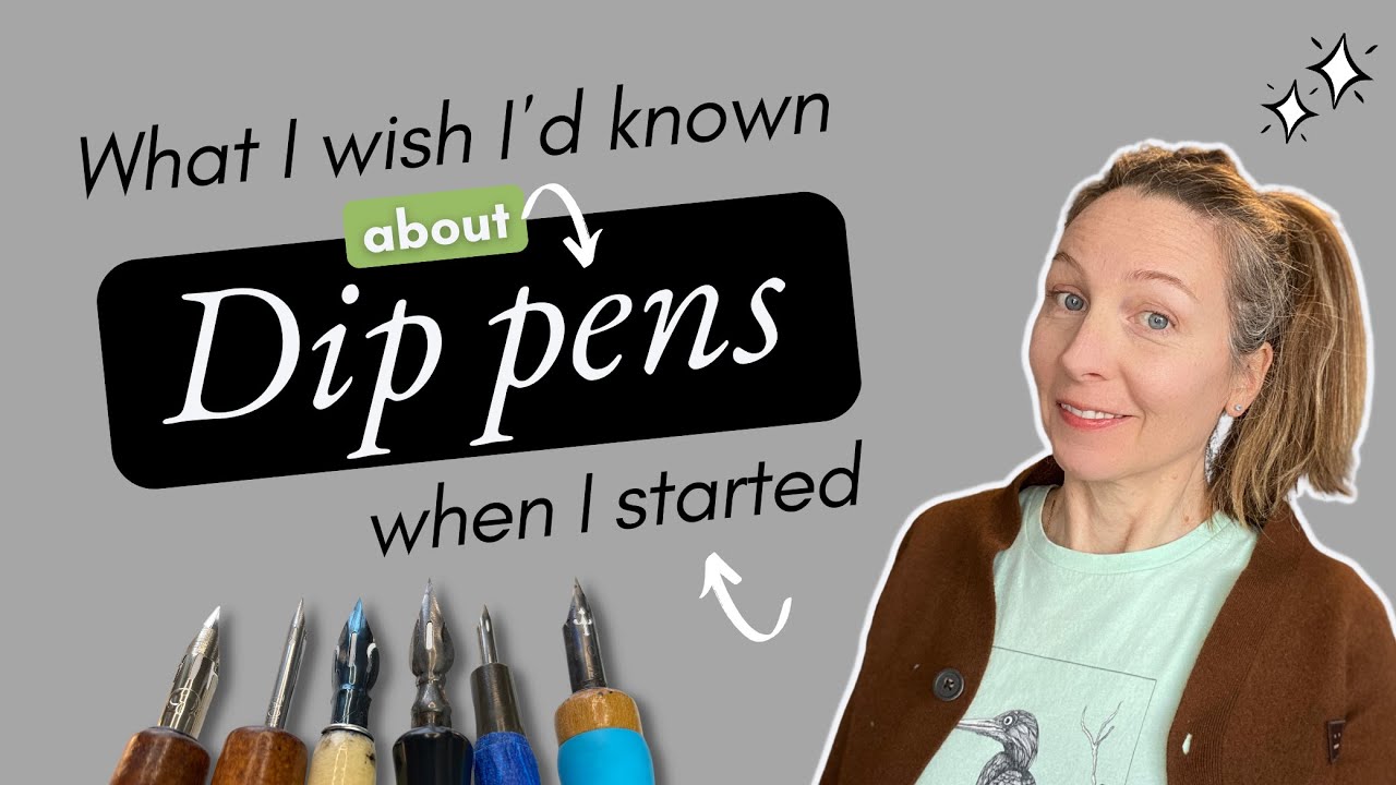 What I wish I had known about dip pens when I started