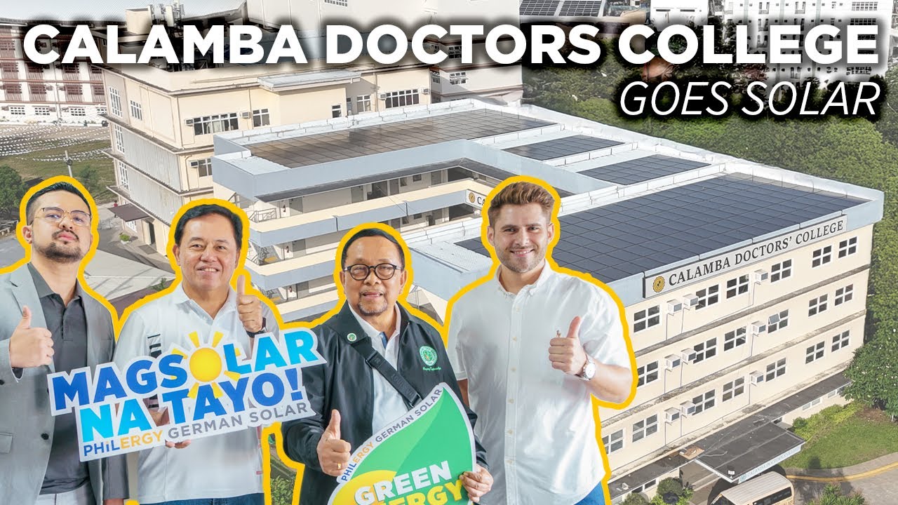 Calamba Doctors College goes solar with PHILERGY German Solar