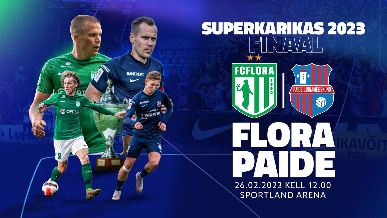 TALLINNA FC FLORA - PAIDE LINNAMEESKOND, SUPERKARIKAS Finaal
