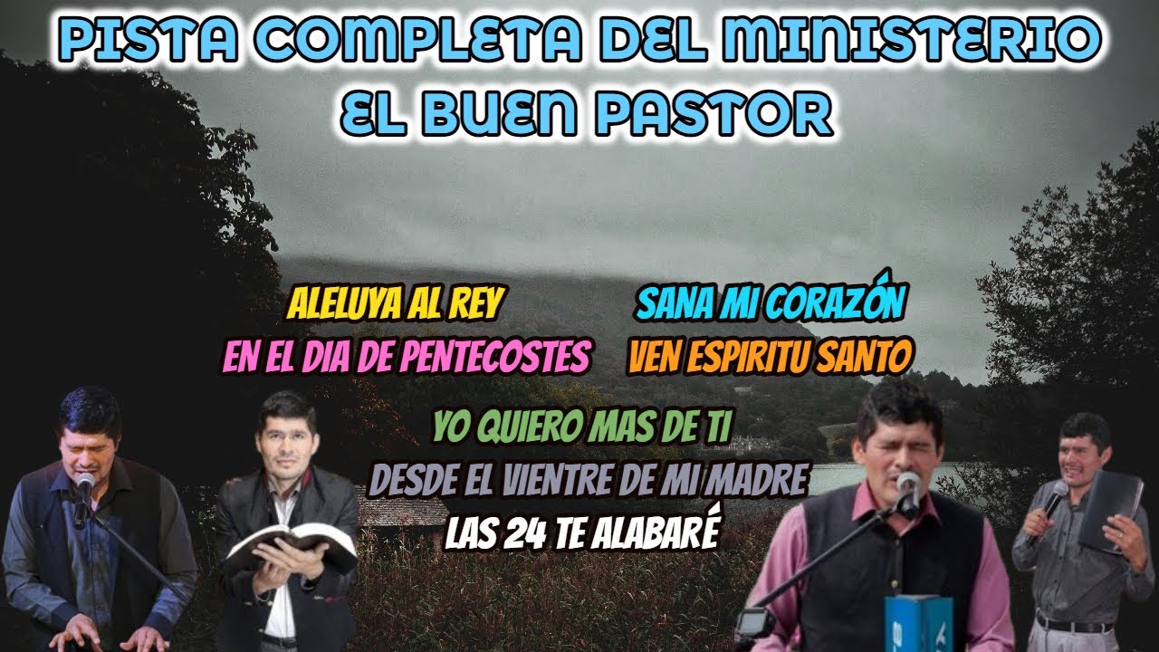 PISTA COMPLETA DEL MINISTERIO EL BUEN PASTOR (LETRAS)