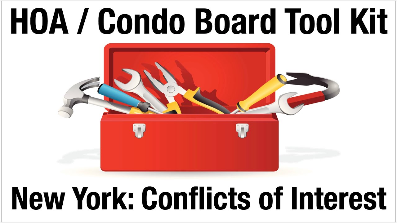 NY HOA Condo Board Member Tool Kit - Conflict of Interest