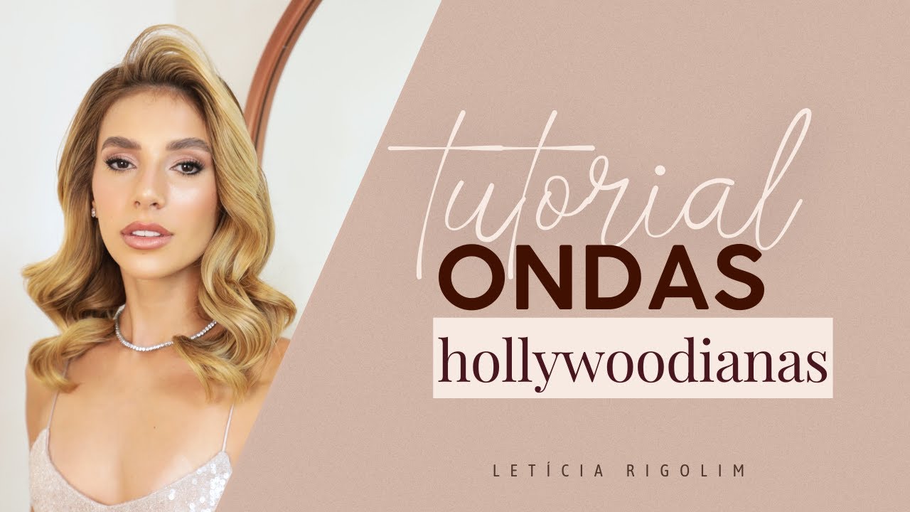 TUTORIAL ONDAS HOLLYWOODIANAS