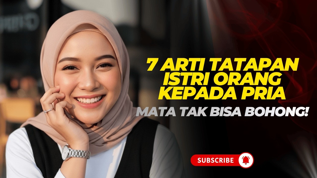 7 Arti Tatapan Mata Wanita: Cara Membaca Rahasia Hatinya Tanpa Kata-kata | Seni Memikat