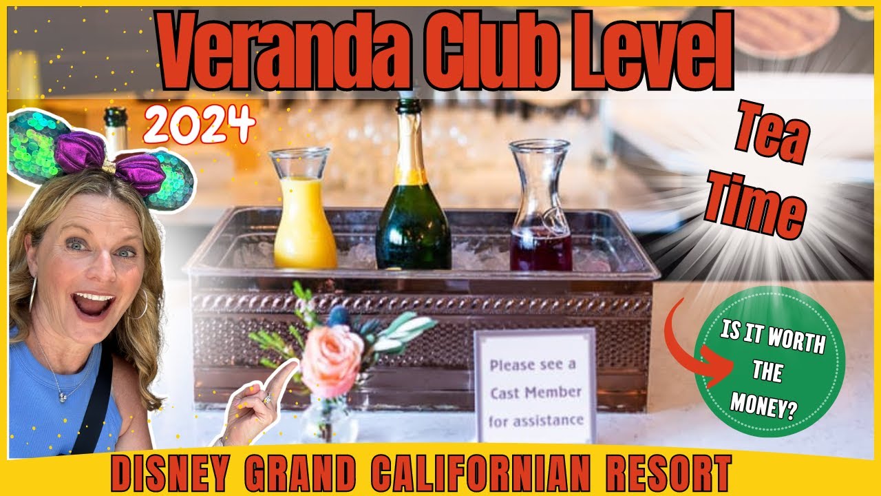 VERANDA Club Lounge Tour | TEA TIME Review | Disneyland GRAND CALIFORNIAN RESORT & SPA | Concierge