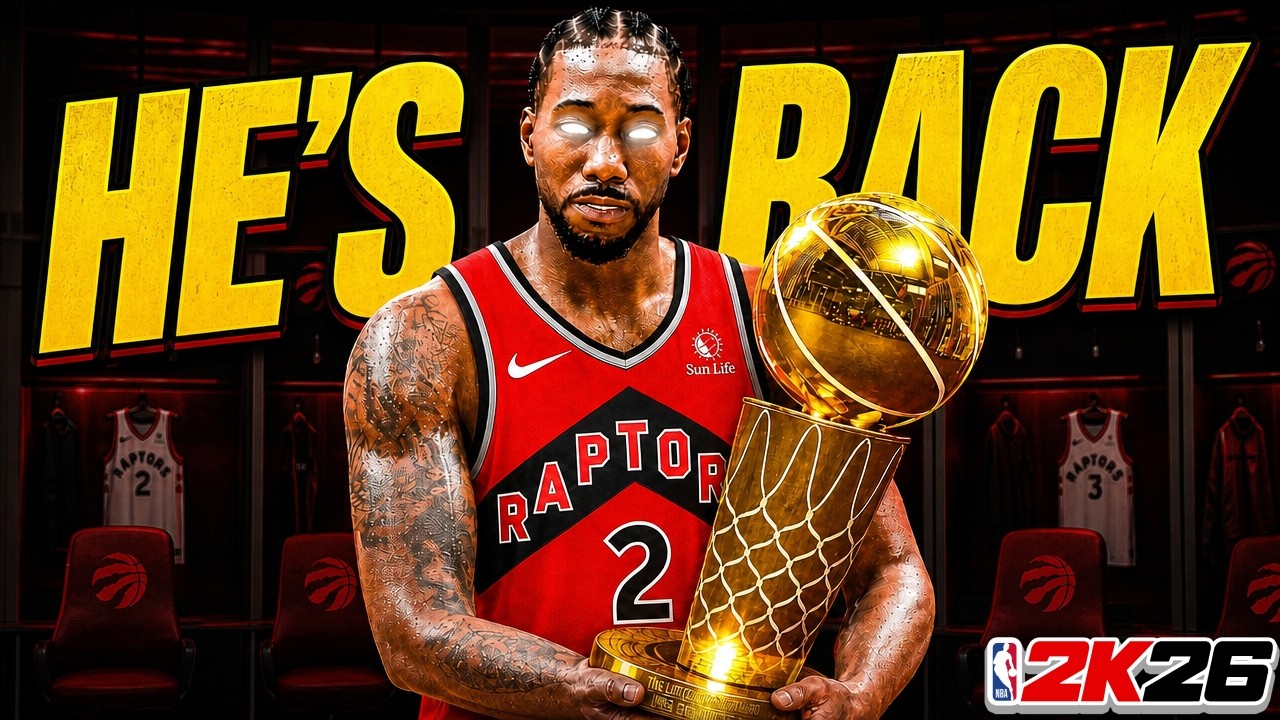 Kawhi Leonard RETURNS to the Raptors in NBA 2K26 Play Now Online!