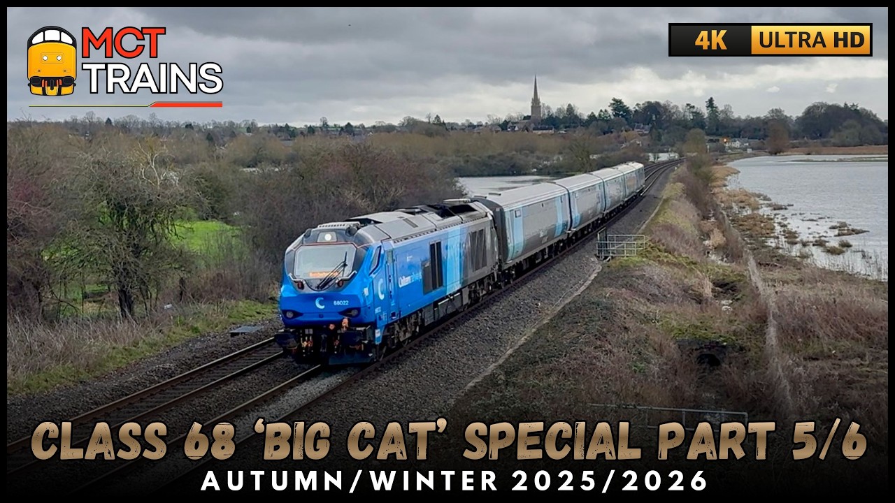Class 68 Pt 5/6 - Late 2025 - Early 2026 - 4K -