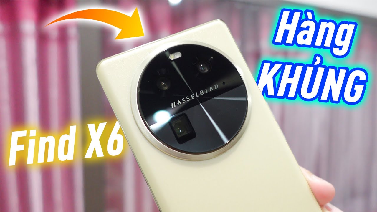 Đánh giá Find X6: Dòng hàng KHỦNG của Oppo, AE dùng là NGH IỆN, Cam to chà bá, pin trâu, màn VIP...