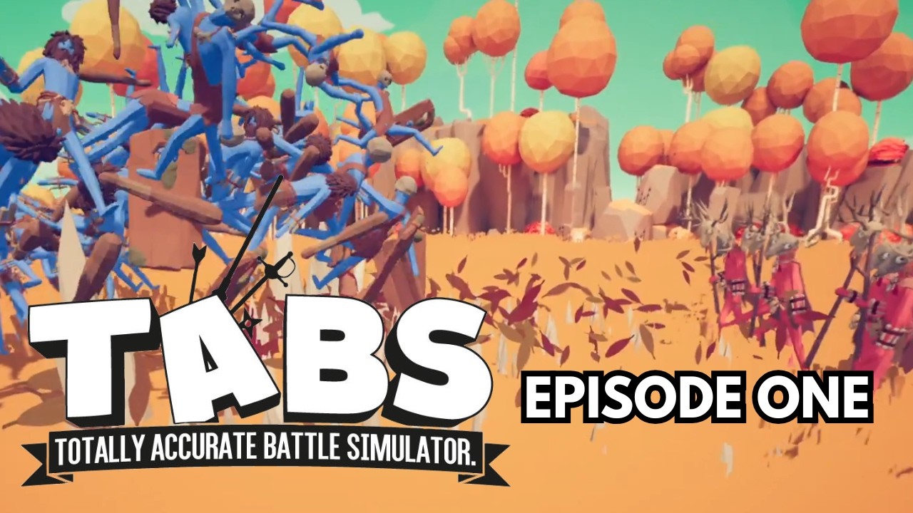 Playing TABS Years Later...