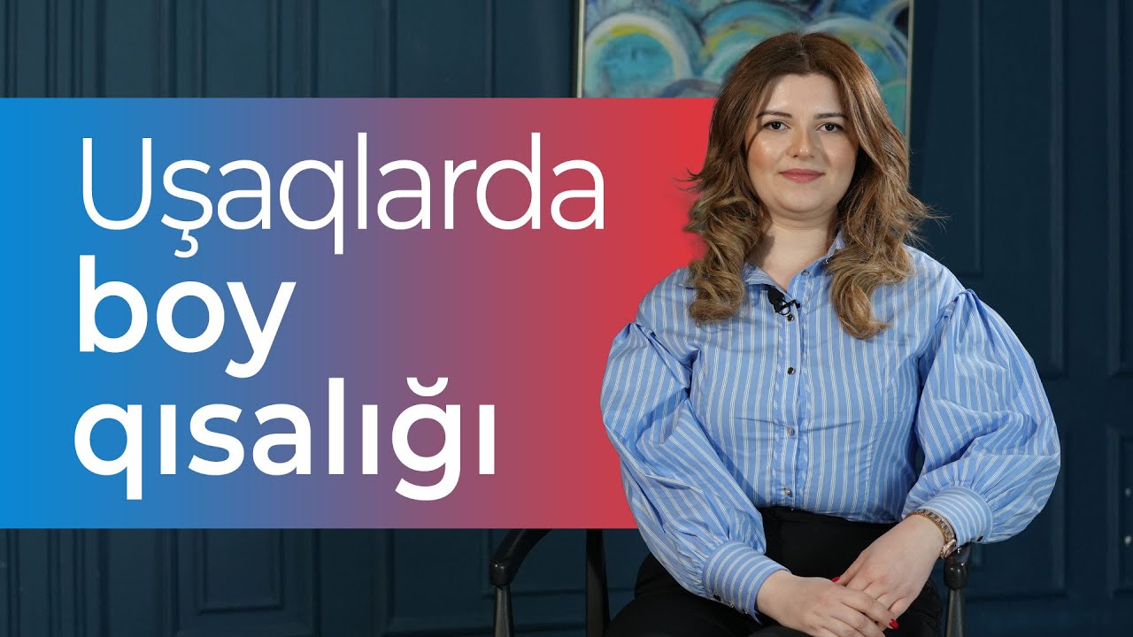 Uşaqlarda boy qısalığının səbəbləri və müalicəsi #MegapolSağlamlıqMərkəzi #BoyQısalığı