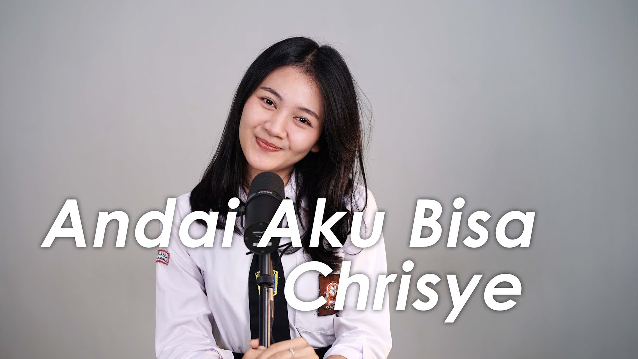 Andai Aku Bisa · Chrisye (Cover by Bella)