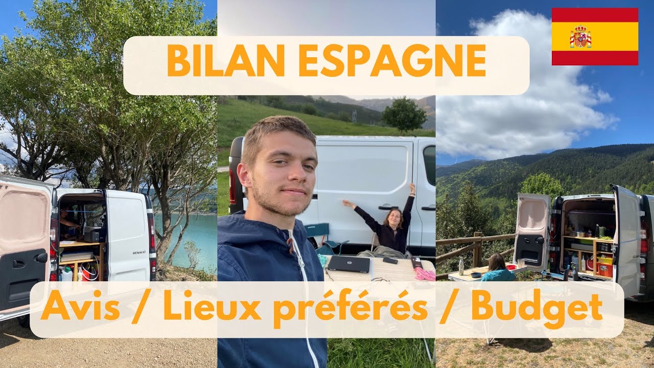Road Trip en ESPAGNE en VAN : le BUDGET 💰 LIEUX PRÉFÉRÉS ❤️ VAN LIFE : notre ressenti 🇪🇸🚐