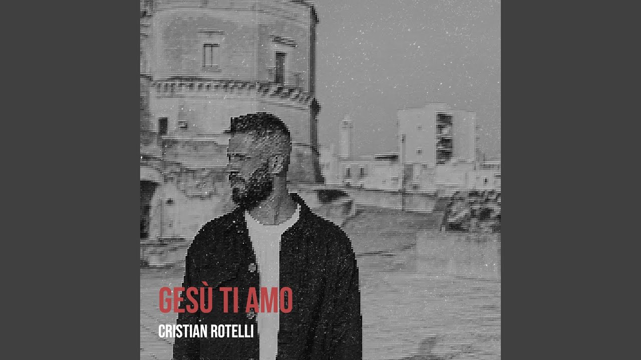 Gesù ti amo