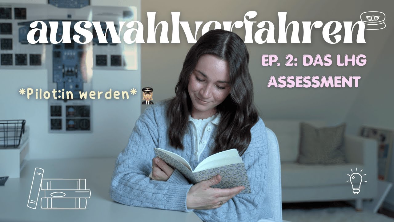 LHG ASSESSMENT - ABLAUF, TIPPS & WAS MIR AM MEISTEN GEHOLFEN HAT (EP. 2)