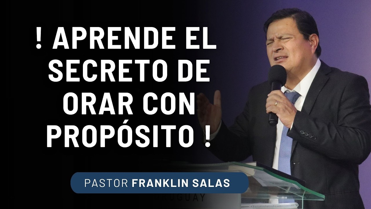 ¿ CÓMO ORAR PARA SER LIBRES ? Pastor Franklin Salas.