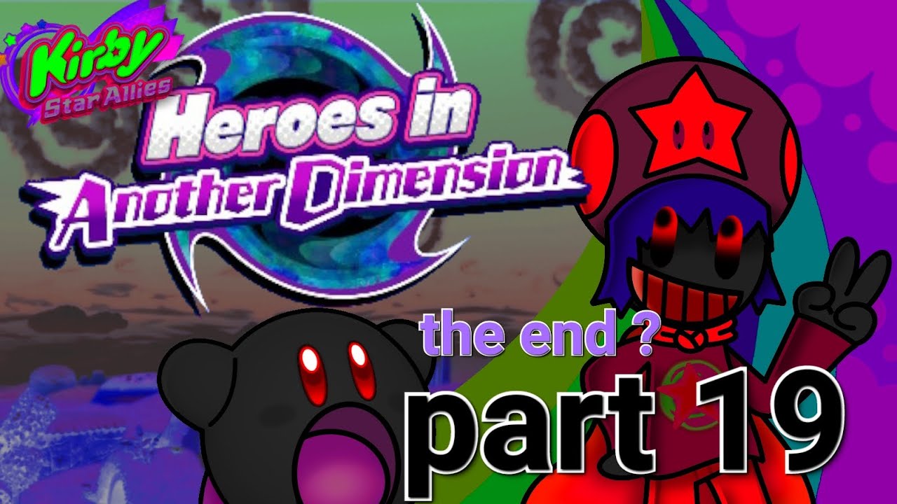 let's play a little bit of Kirby Star Allies : [part 19] : you friends will always here for you