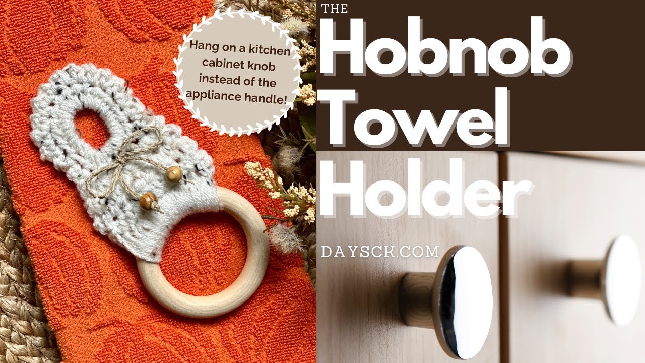 Crochet Kitchen Towel Ring ~ for cabinets with knobs!