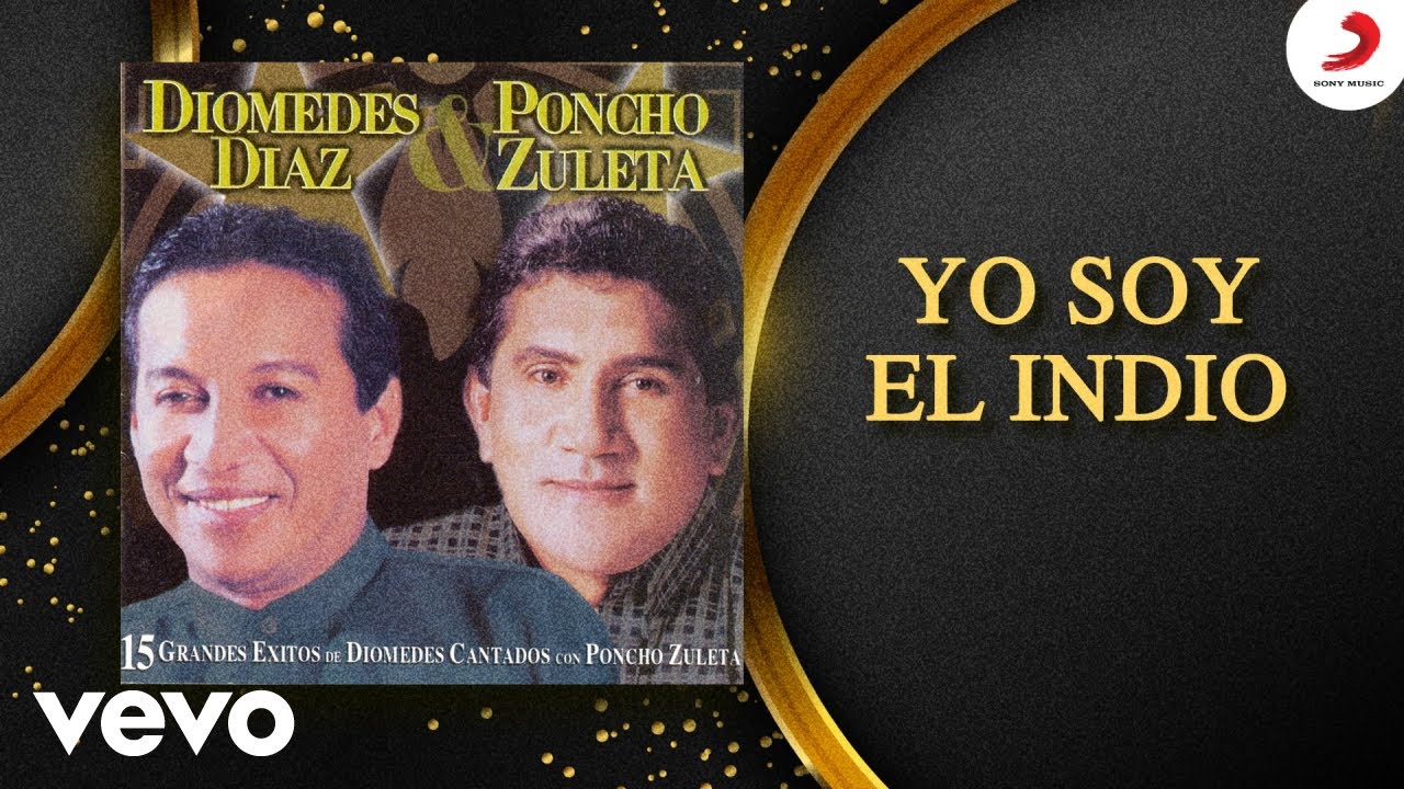 Diomedes Diaz, Poncho Zuleta - Yo Soy El Indio (Cover Audio)