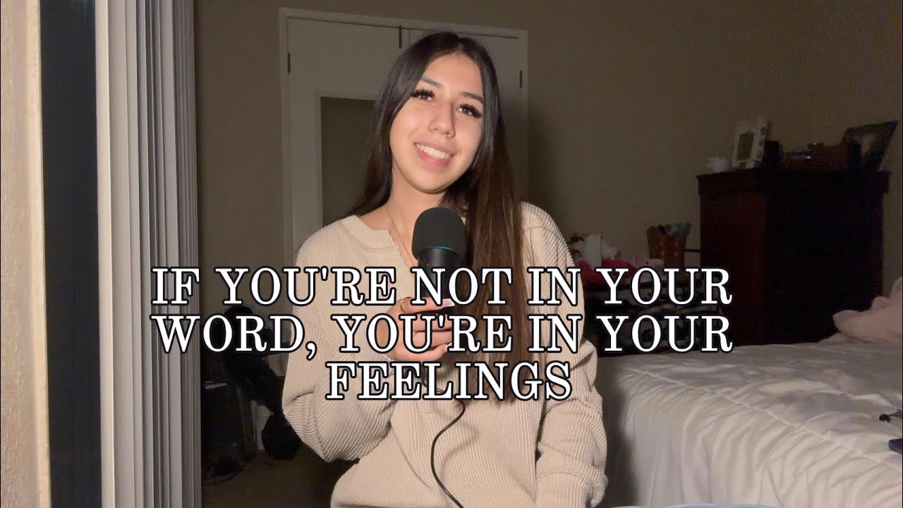 IF YOU’RE NOT IN YOUR WORD, YOU’RE IN YOUR FEELINGS | EP 49