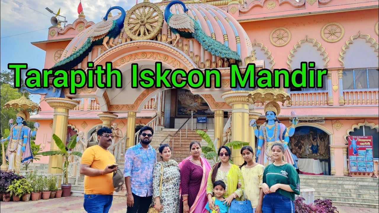 Tarapith Iskcon Mandir Tour family vlog || Tarapith side seen tour @DarkDeepVlog