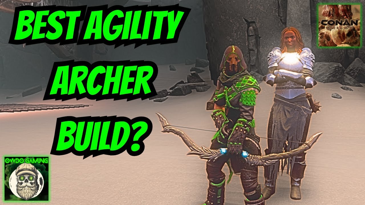 Best Archer Build? - Robin Hood in the Exiled Land - Arena Champ's Easy-Conan Exiles - Age of Heroes