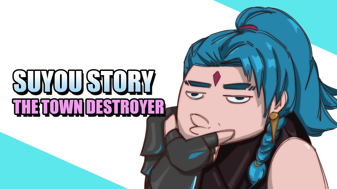The Story of Suyou: The Hero Who Almost Destroyed a Town