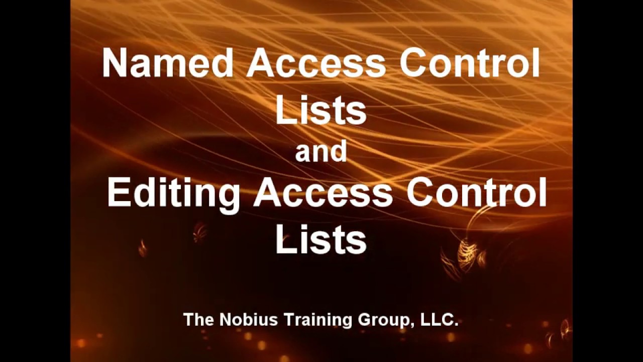 15 Named ACLs and Editing ACLs