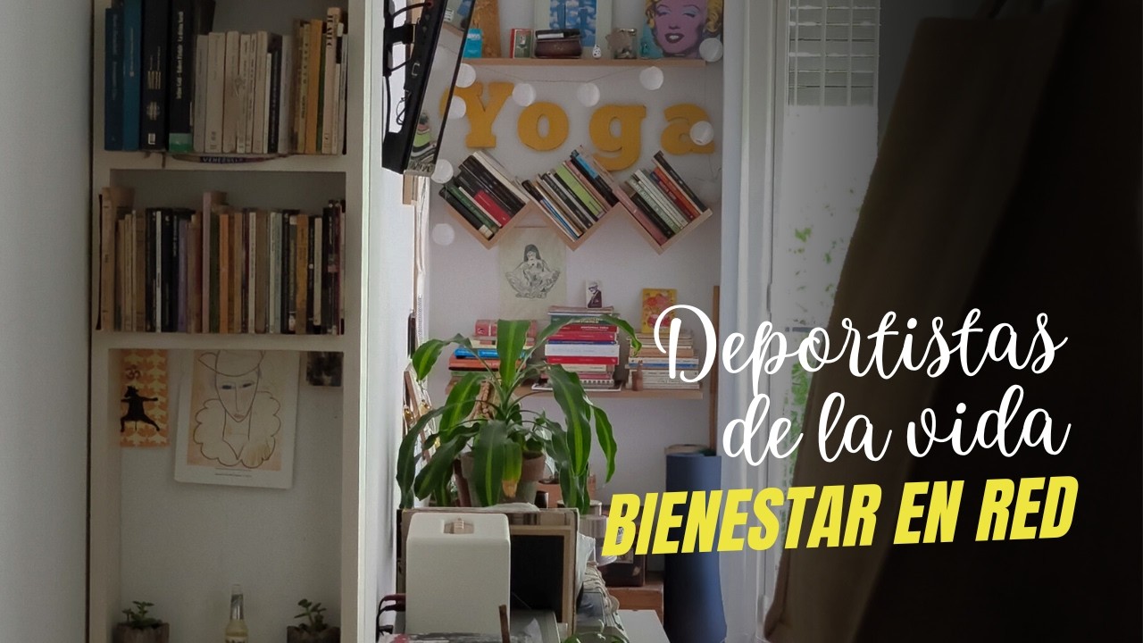 Laura Lebedinsky: entrenamiento para potenciar el yoga | Deportistas de la vida No.2