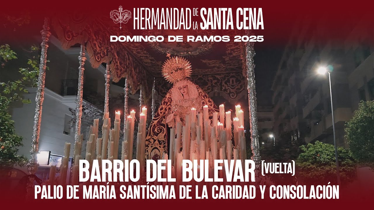 Bulevar (vuelta) | Caridad y Consolación | Hermandad de la Santa Cena | Domingo de Ramos 2025 | Jaén