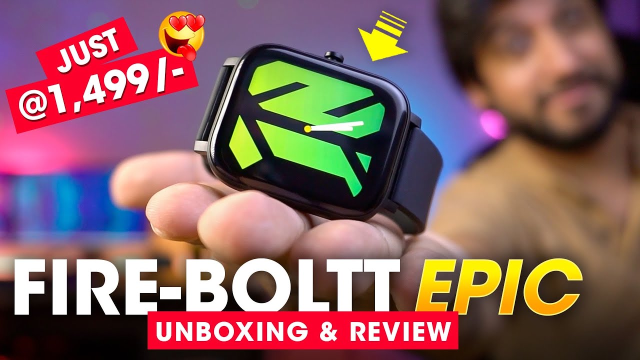 Fire-Boltt EPIC Smartwatch Unboxing & Review ⚡️ Best Budget Smartwatch Under 2000 Rs in 2022!