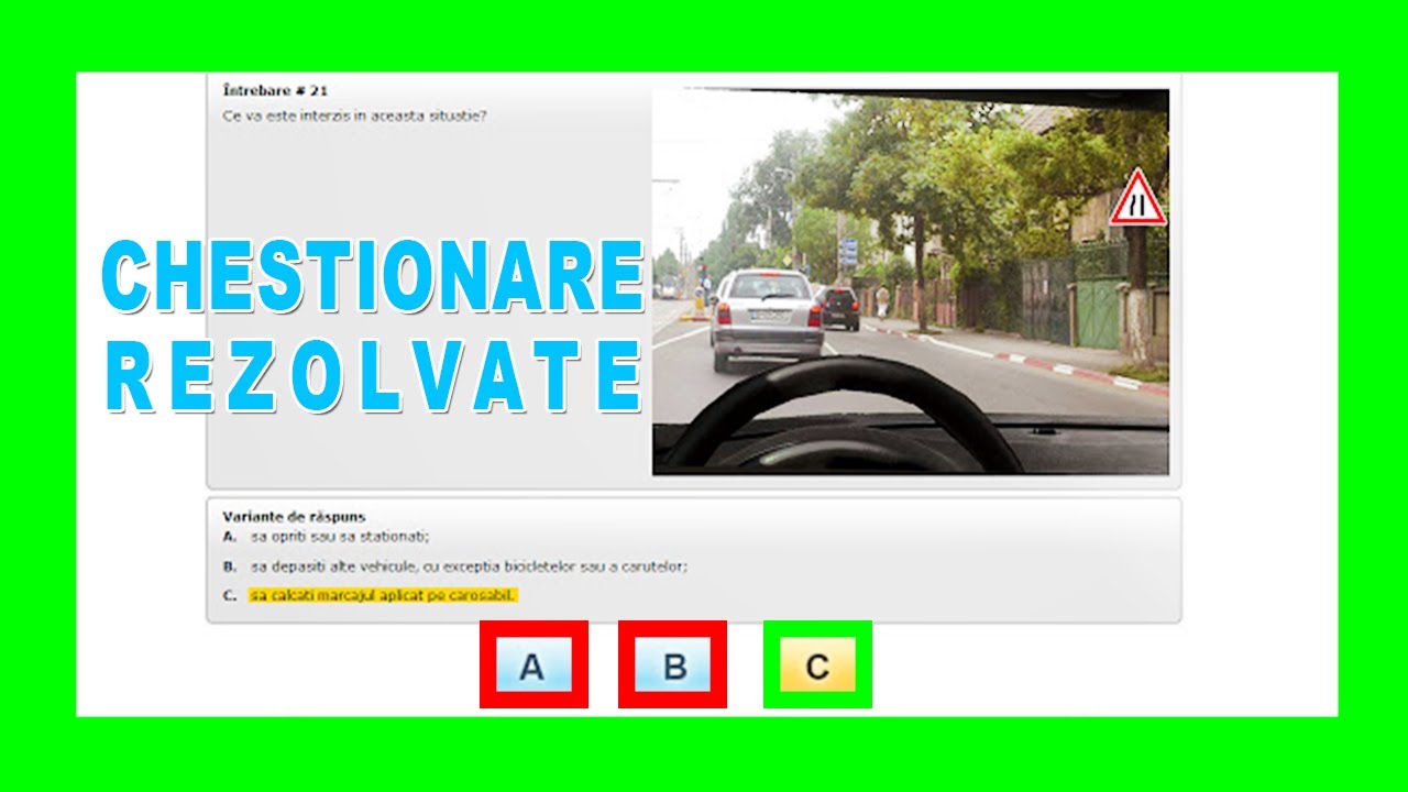 #22 CHESTIONARE AUTO CATEGORIA B EXPLICATE SI REZOLVATE 2023