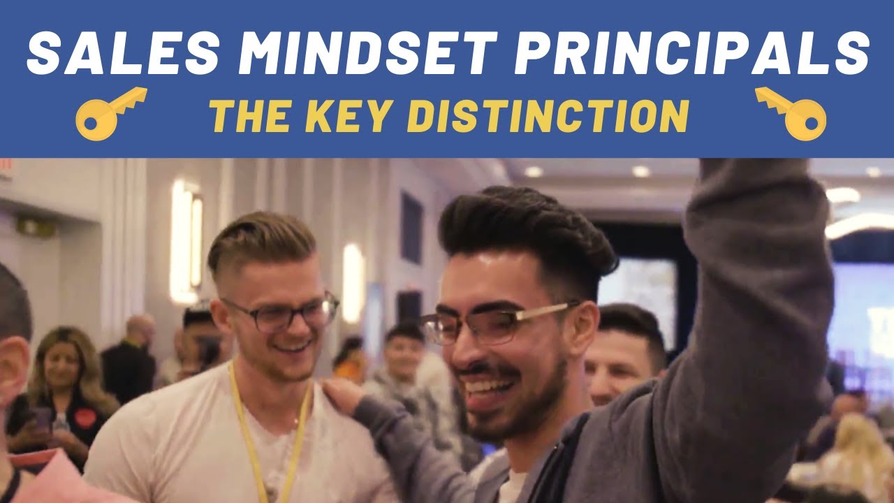 Sales Mindset Training | The KEY Distinction