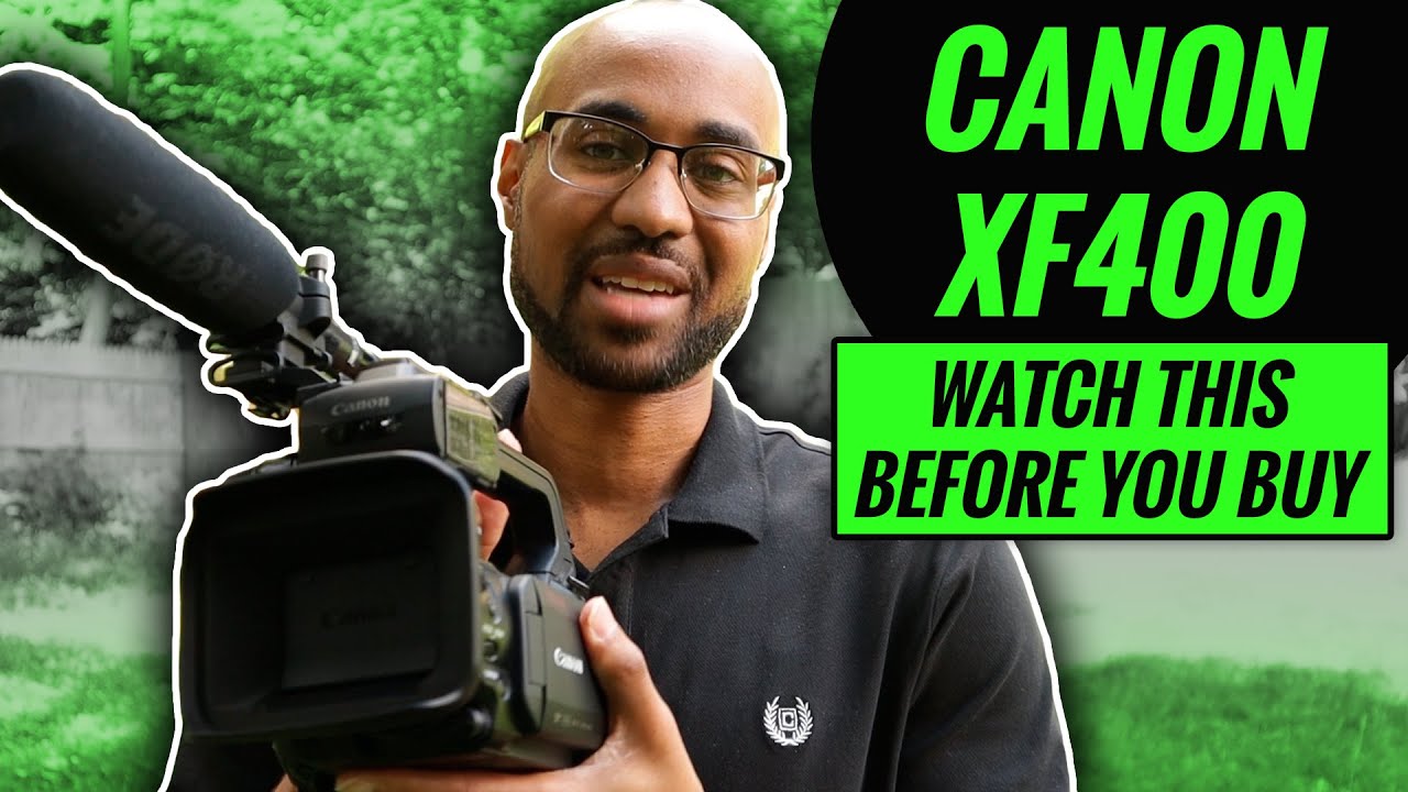 Canon XF400/XF405 Review - 6 Things That Make it Great And a Whole Lot of Things That Don't