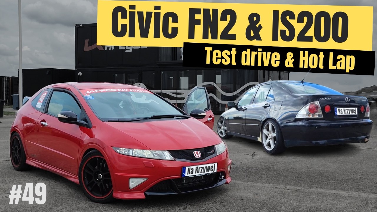 CZAS NA REWANŻ (FN2 TypeR & IS200 Turbo) - Na Krzywej #49