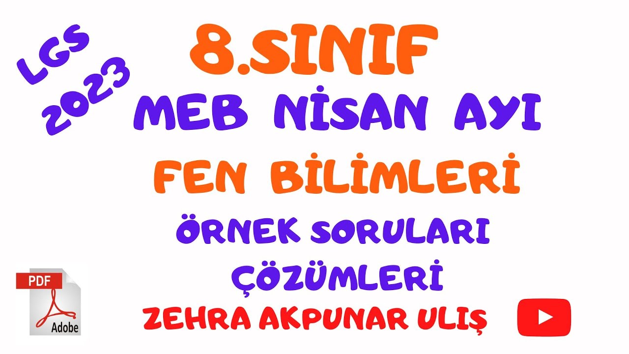 MEB NİSAN Ayı Fen Bilimleri Örnek Sorular Çözümü  LGS 2023