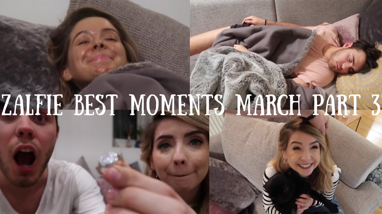 ZALFIE BEST MOMENTS || MARCH 2017 Part 3