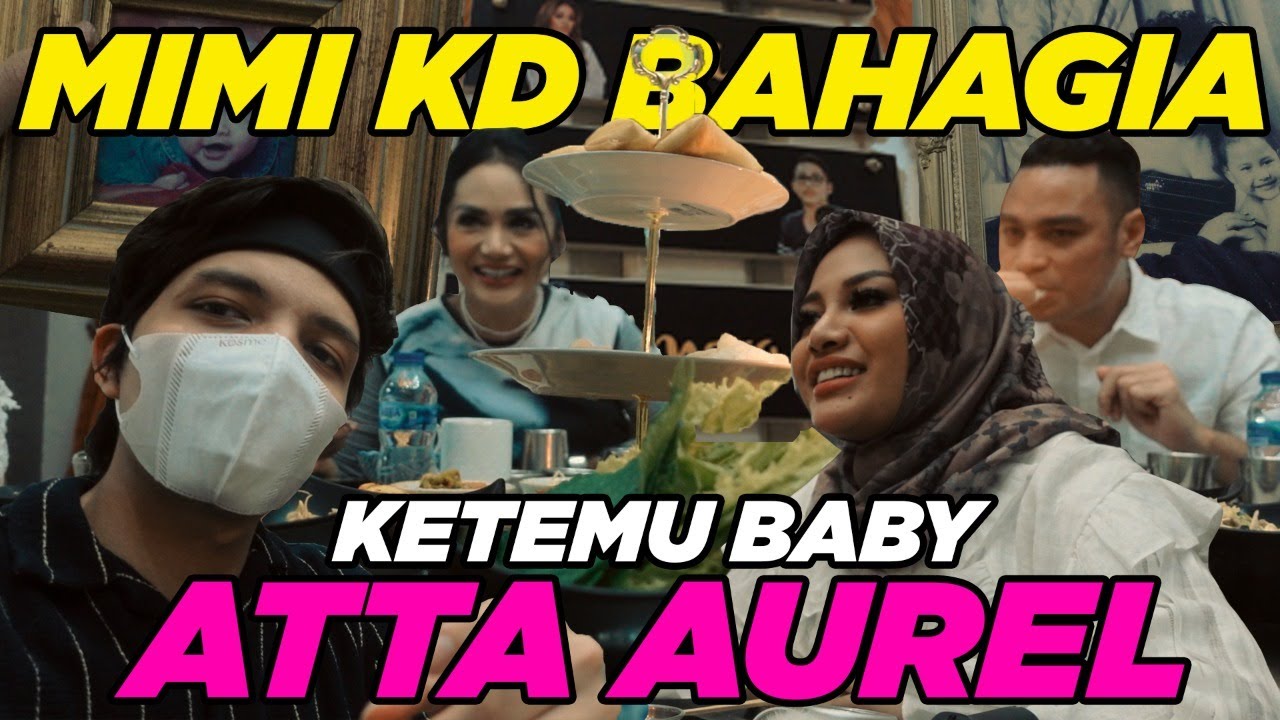 Pertama kali ATTA AUREL Ke Rumah KRISDAYANTI