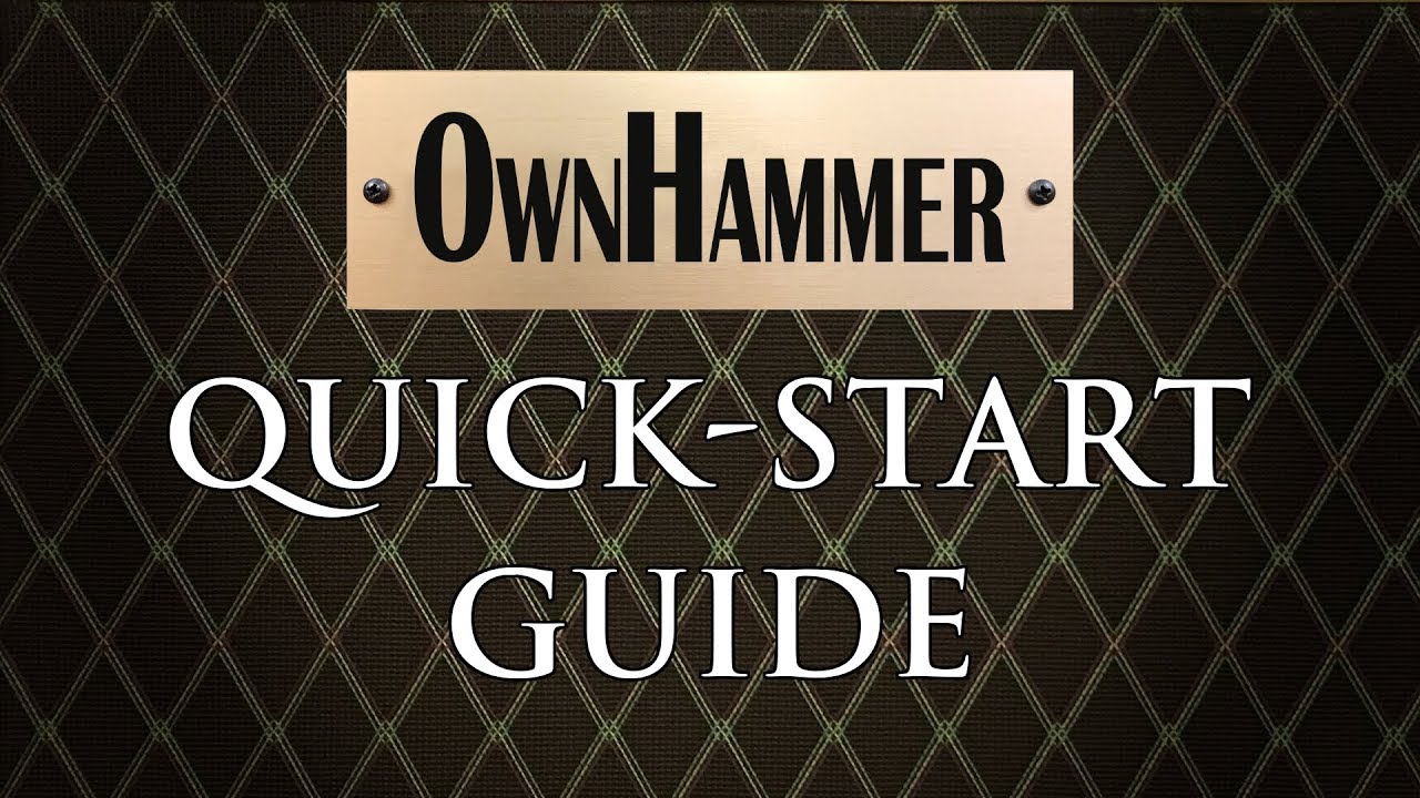 OwnHammer Quick-Start guide