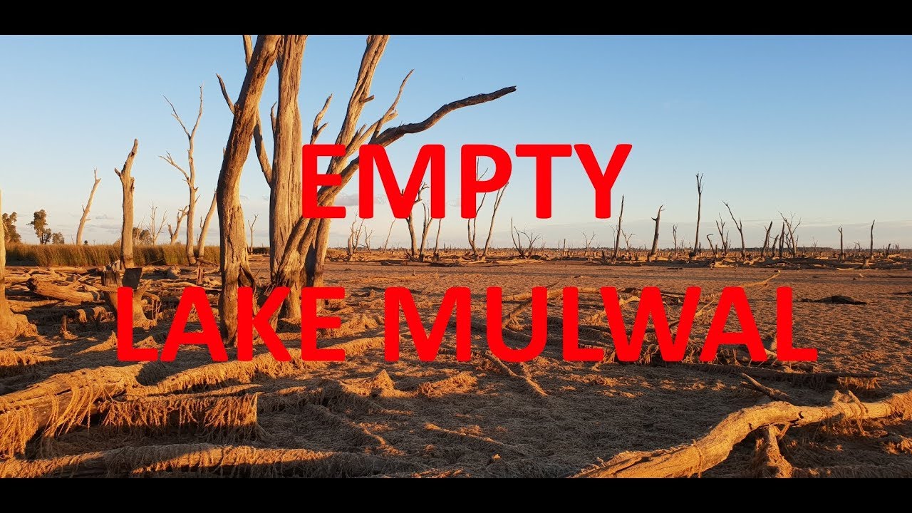 Lake Mulwala is empty part 1