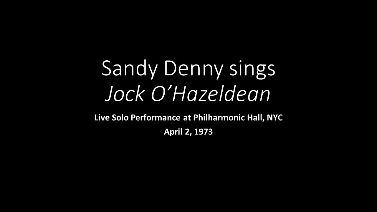 Sandy Denny sings traditional song 