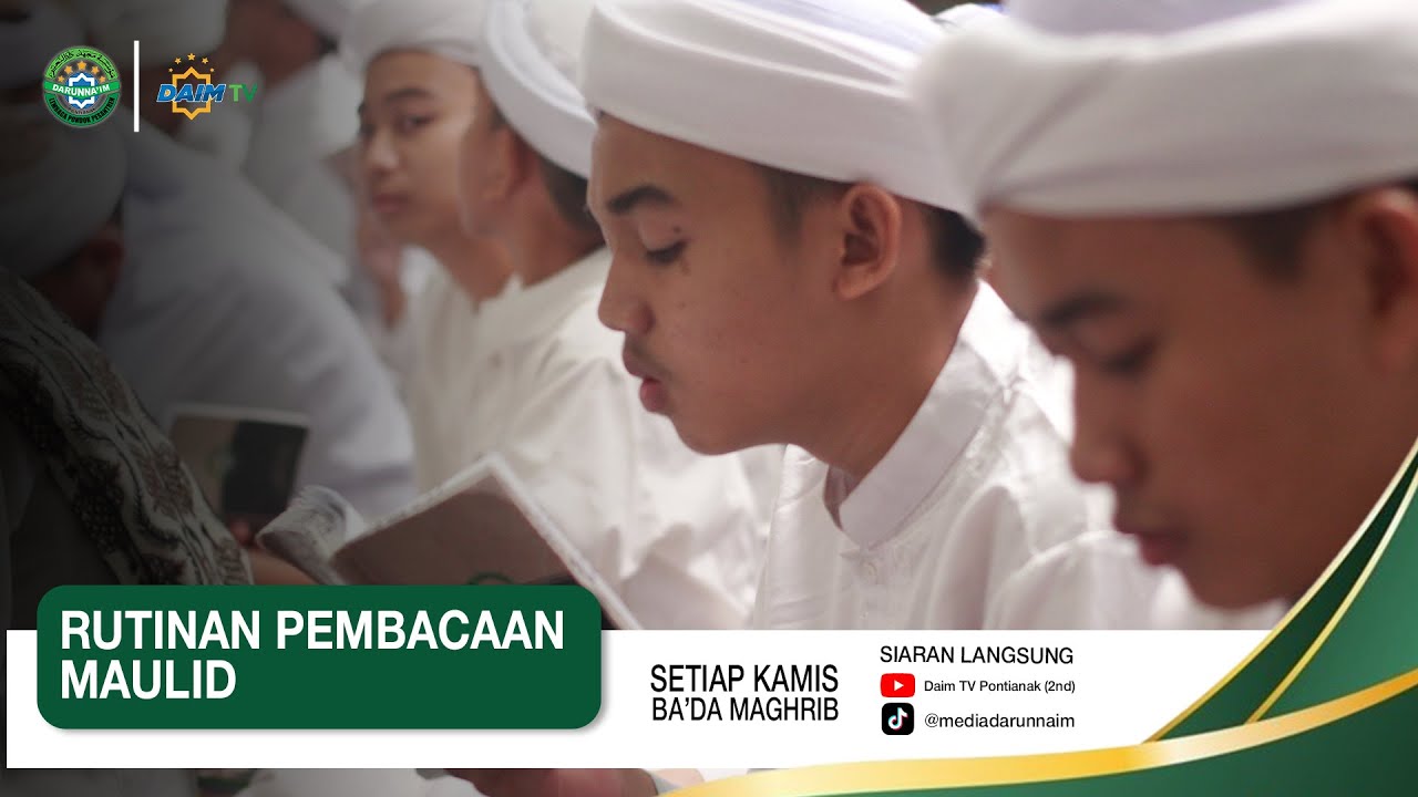 LIVE🔴| Rutinan Maulid PonPes Darunna'im I Bersama Santri PonPes Darunna'im Pontianak