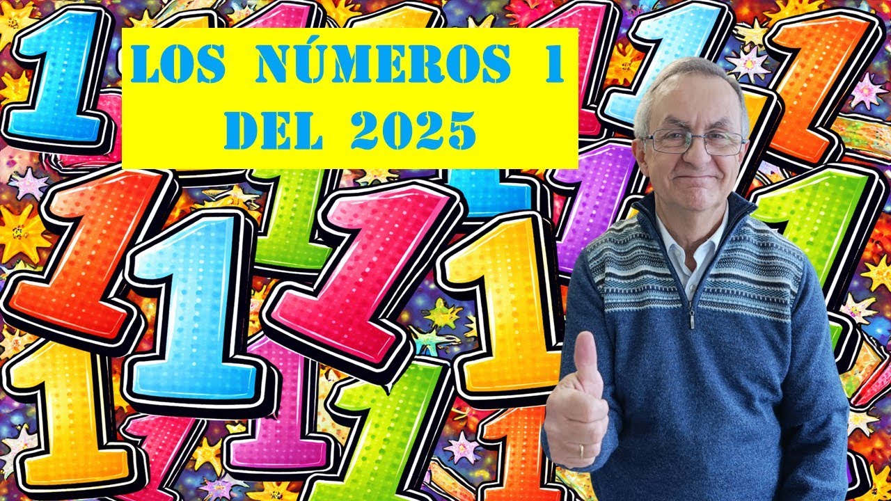 Los NÚMEROS 1️⃣ del 2025