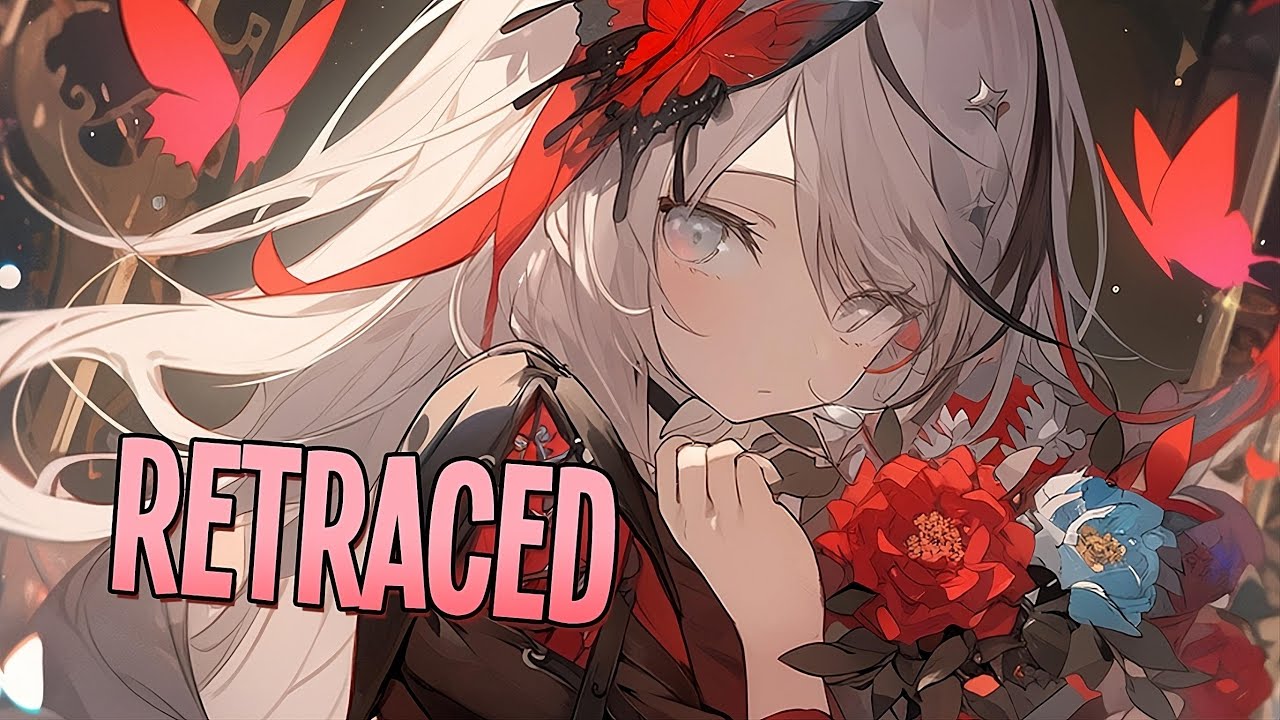 Nightcore - Retraced | NURKO & HALIENE [Sped Up]
